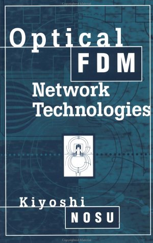 Optical FDM Network Technologies