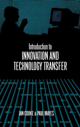 Beispielbild fr Introduction to Innovation and Technology Transfer zum Verkauf von Ammareal
