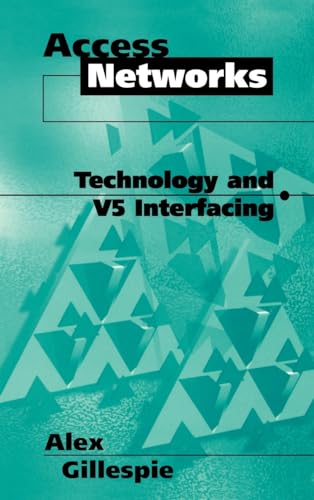 Access Networks - Technology And V5 Interfacing