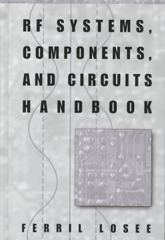 Stock image for RF Systems, Components, and Circuits Handbook for sale by HPB-Red