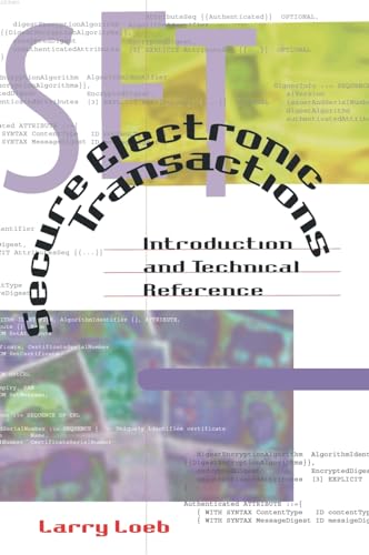 Secure Electronic Transactions Introduction and Technical Reference (Computing Library)