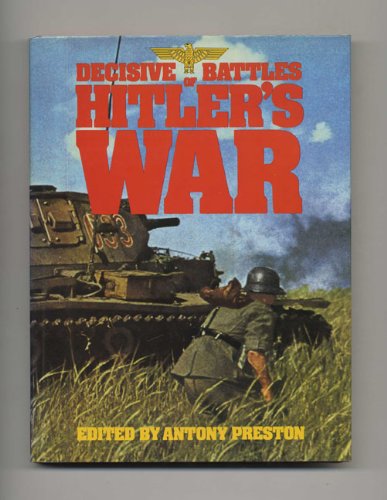 Beispielbild fr Decisive battles of Hitler's war zum Verkauf von Wonder Book