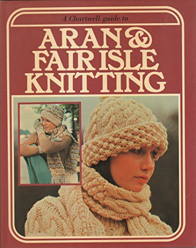 Aran & Fair Isle Knitting