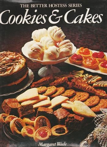 Imagen de archivo de Cookies & cakes (The Better hostess series) a la venta por Wonder Book