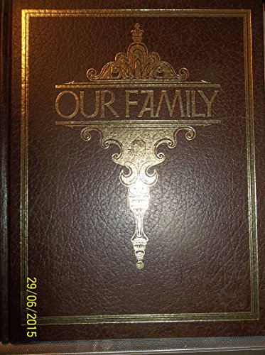 Beispielbild fr Our Family, (Genealogical Workbook) zum Verkauf von Pensees Bookshop