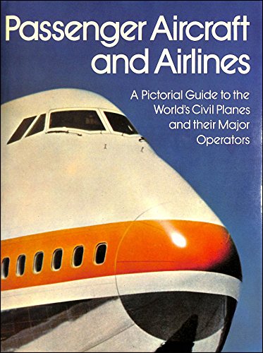 Stock image for Passenger Aircraft & Airlines: for sale by AwesomeBooks