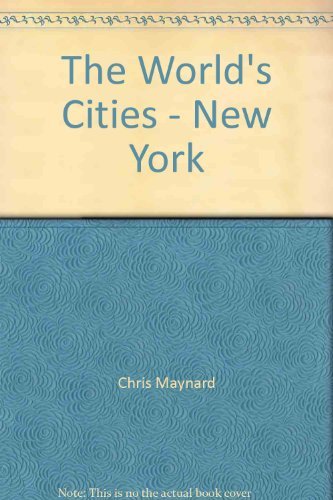 Imagen de archivo de New York (The World's Cities) a la venta por Basement Seller 101