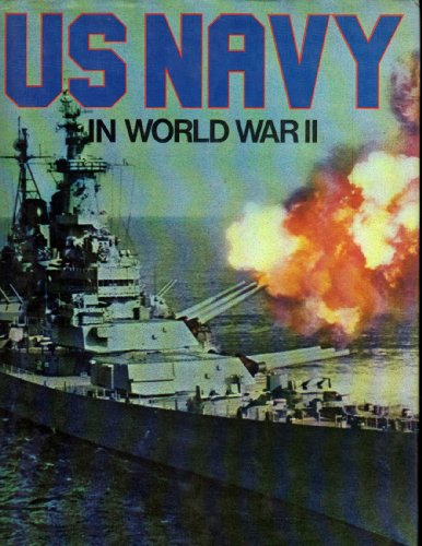 Stock image for US Navy in World War II for sale by ThriftBooks-Dallas
