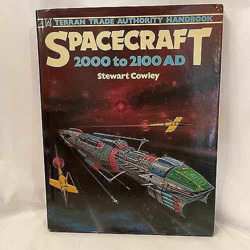 Spacecraft, 2000-2100 A.D.: Terran Trade Authority Handbook