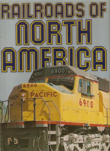 Beispielbild fr Railroads of North America zum Verkauf von Wonder Book