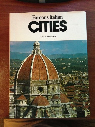9780890092170: Famous Italian Cities [Hardcover] by Bentmann, Reinhard; Herget, Elisabeth