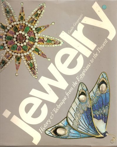 Imagen de archivo de Jewelry: History & Technique from the Egyptians to the Present a la venta por Better World Books