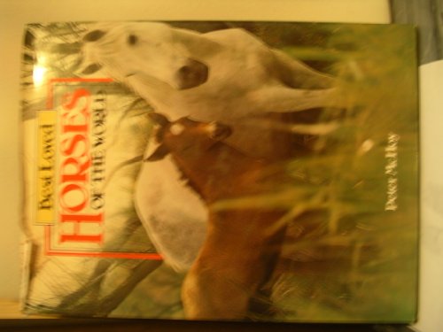 Beispielbild fr Best Loved Horses of the World zum Verkauf von Wonder Book