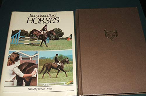 Encyclopedia of Horses (9780890092958) by Owen