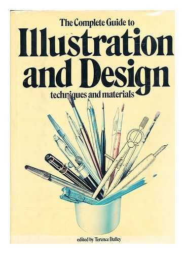 9780890093160: Complete Guide to Illustration and Design