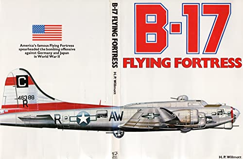 Imagen de archivo de B-17: Flying Fortress a la venta por HPB-Diamond