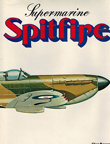 Stock image for SUPERMARINE SPITFIRE. for sale by The Aviator's Bookshelf