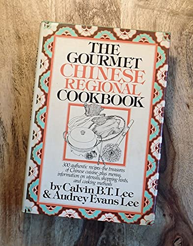 Stock image for Gourmet Chinese Regional Cookbook for sale by SecondSale