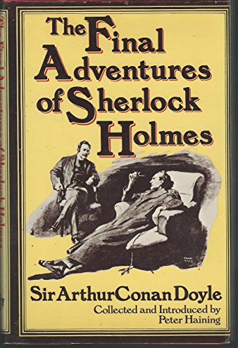 Imagen de archivo de The Final Adventures of Sherlock Holmes a la venta por Wonder Book