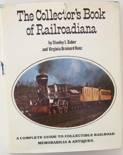 Stock image for Collector's Book of Railroadiana for sale by Better World Books