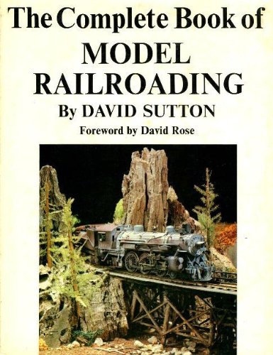 Imagen de archivo de The Complete Book of Model Railroading a la venta por Half Price Books Inc.