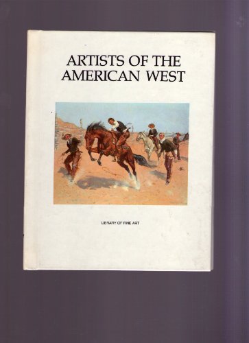 Imagen de archivo de Artists of the American West a la venta por Pensees Bookshop