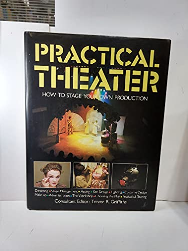 Beispielbild fr Stagecraft : The Complete Guide to Theatrical Practice zum Verkauf von Better World Books