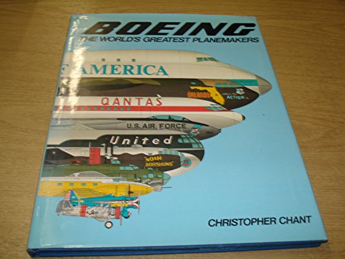 9780890095324: Boeing: The World's Greatest Planemakers