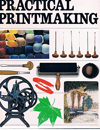 Practical Printmaking (9780890095362) by Hacking, Nicholas