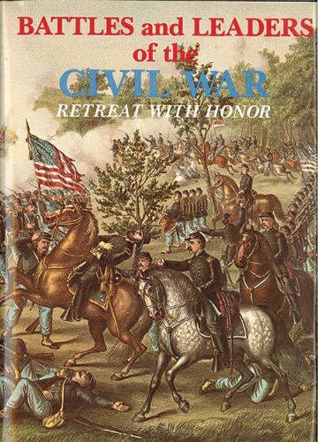 Imagen de archivo de Battles and Leaders of the Civil War V4 - Retreat with Honor a la venta por ThriftBooks-Atlanta