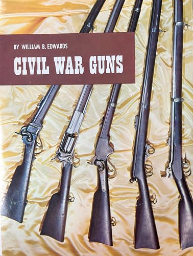 Beispielbild fr Civil War Guns zum Verkauf von BooksRun