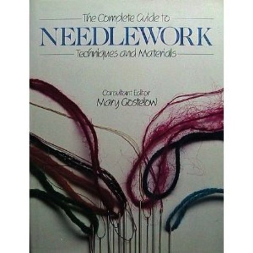 Stock image for The Complete Guide to Needlework: Techniques and Materials for sale by gearbooks