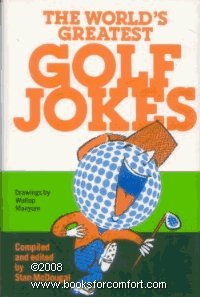 Stock image for THE WORLD'S GREATEST GOLF JOKES for sale by Columbia Books, ABAA/ILAB, MWABA