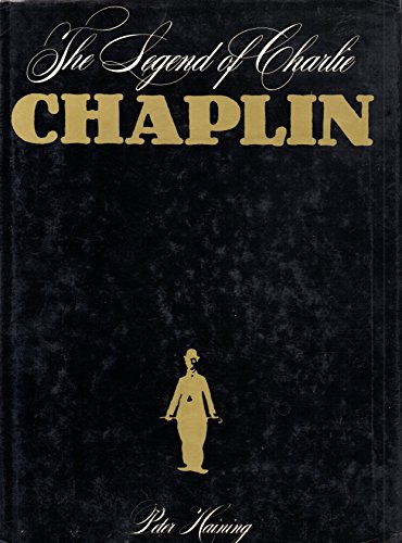 Beispielbild fr The Legend of Charlie Chaplin zum Verkauf von Jenson Books Inc