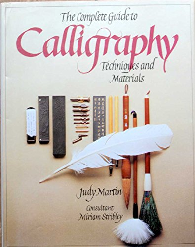 Beispielbild fr Complete Guide to Calligraphy Techniques and Materials zum Verkauf von Better World Books