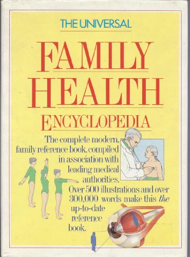 Imagen de archivo de The Universal Family Health Encyclopedia a la venta por Better World Books