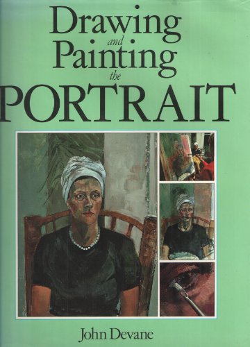 9780890096956: Drawing and Painting the Portrait