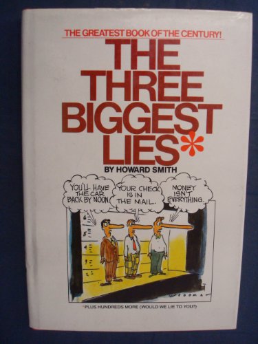 Imagen de archivo de The Three Biggest Lies a la venta por Alf Books