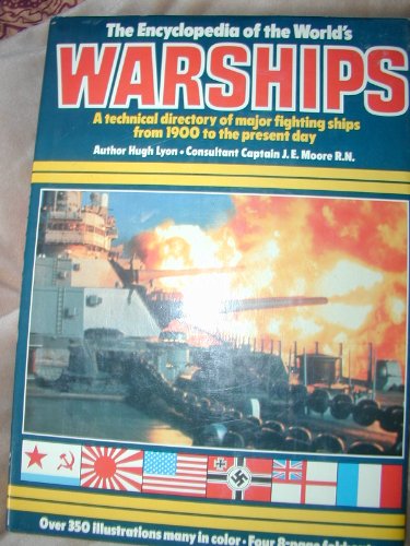 Stock image for Encyclopedia of the World's Warships: A Technical Directory of Major Fighting Ships from 1900 to the Present Day for sale by ThriftBooks-Atlanta