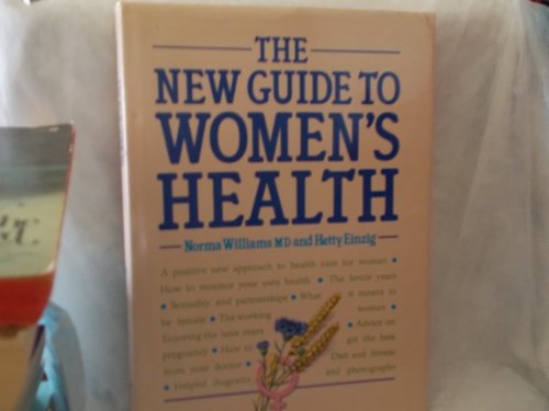 Beispielbild fr The New Guide to Women's Health zum Verkauf von Wonder Book