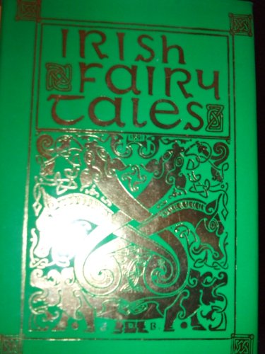 Beispielbild fr Irish Fairy Tales zum Verkauf von BookHolders