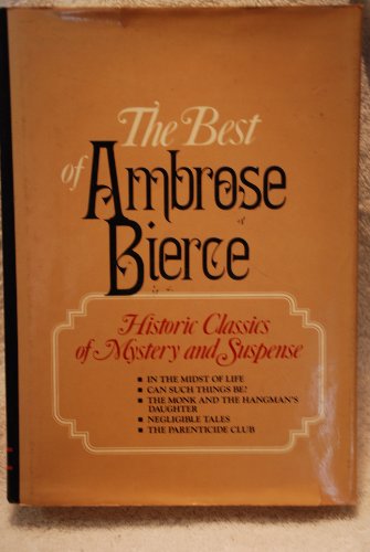 Stock image for The Best of Ambrose Bierce for sale by Ergodebooks