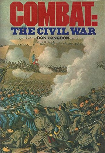 Beispielbild fr Combat: the Civil War zum Verkauf von Wonder Book