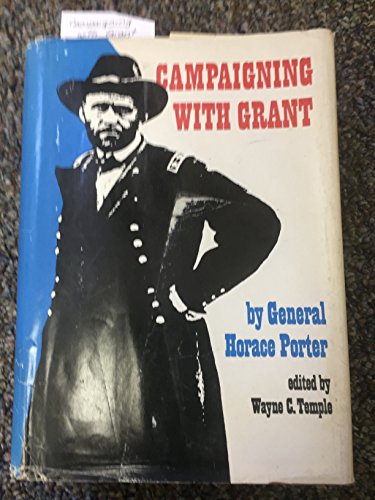 Stock image for Campaigning with Grant for sale by Shadetree Rare Books