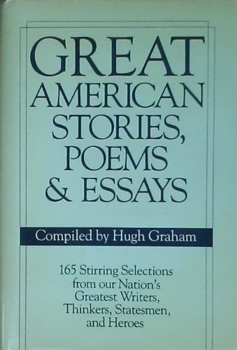 Stock image for Great American Stories, Poems and Essays for sale by ThriftBooks-Dallas
