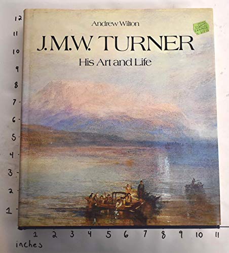 Imagen de archivo de J.M.W. Turner: His Art and Life a la venta por Wonder Book