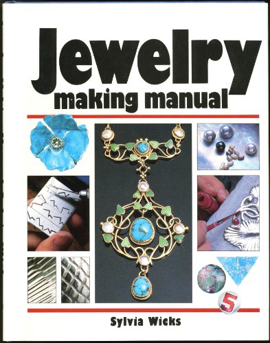 Stock image for Jewelry Making Manual for sale by Adagio Books