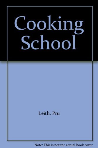 Beispielbild fr Cooking School zum Verkauf von Better World Books