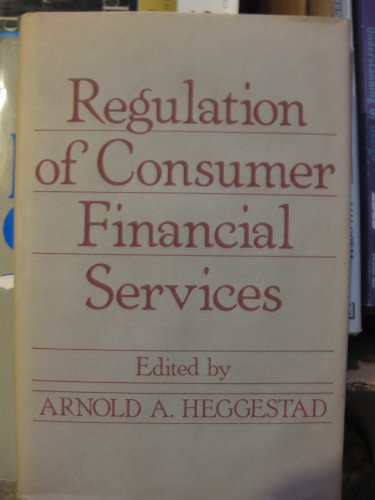 Stock image for Regulation of Consumer Financial Services for sale by Better World Books