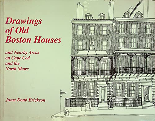 Beispielbild fr Drawings of old Boston houses and nearby areas on Cape Cod and the North Shore zum Verkauf von J. Lawton, Booksellers